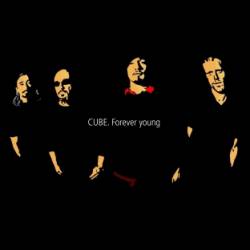 The Cube : Forever Young